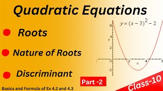 Roots Nature of Roots Discriminant of Quadratic Equations Part 2 [upl. by Ailecra674]