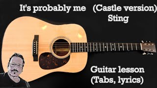 Its Probably Me Sting Guitar lesson Tabs Lyrics [upl. by Adian]