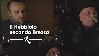 Il Nebbiolo secondo Brezza la più bella definizione I Rimessa Roscioli [upl. by Assila]