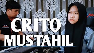 CRITO MUSTAHIL  WIDYA  COVER LAGU [upl. by Flagler815]