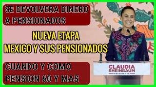 Reducen la edad para recibir pension a 60 años y cuando pagan la pension pension noticias amlo [upl. by Asillim91]