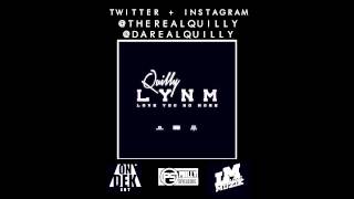 Quilly  Love You No More Freestyle [upl. by Gorlicki]