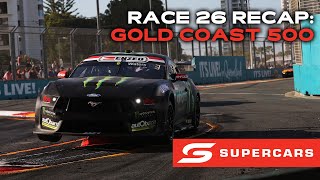 Race 26 Recap  Boost Mobile Gold Coast 500  Supercars 2023 [upl. by Nilreb463]