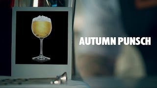 AUTUMN PUNSCH DRINK RECIPE  HOW TO MIX [upl. by Dohsar]