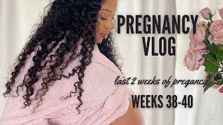 Pregnancy Vlog Weeks 3840  Cervical check  Membrane sweep  Unboxing baby registry gifts [upl. by Aicilanna]