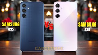 Samsung M35 Vs Samsung A35⚡In depth comparison [upl. by Lrae643]