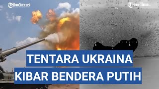 Pasukan Ukraina Menyerah Kibarkan Bendera Putih dari Arah KhersonNikolaev Tak Kuat Digempur Rusia [upl. by Eikcin59]