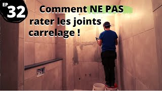 ⭐EP32 Comment réaliser les joints carrelage  Astuces de PRO [upl. by Adyeren168]