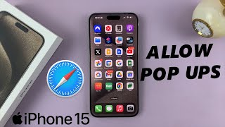 How To Allow Pop Ups In Safari On iPhone 15 amp iPhone 15 Pro [upl. by Boys]