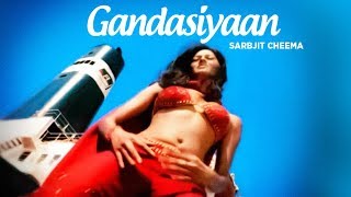 quotKhadak Piyan Gandasiyaan Sarbjit Cheemaquot  Rang Rara Riri Rara [upl. by Irneh]