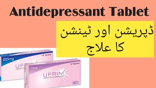 UFRIM Tablet Uses benefits dose and Side effects details Escitalopram Tablet Uses And Benefits [upl. by Buderus192]