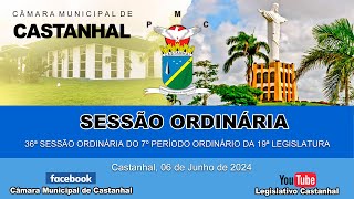 36ª SESSÃO ORDINÁRIA DO 7º PERÍODO ORDINÁRIO DA 19ª LEGISLATURA [upl. by Rinaldo]