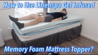 How to Use Linenspa Gel Infused Memory Foam Mattress Topper [upl. by Egroj]