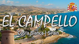 EL CAMPELLO  Costa Blanca of Spain  Drone 4K [upl. by Dnomed35]