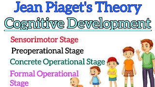 Master Jean Piagets Cognitive Development Theory Unlock Essential Insights Child Learning Success [upl. by Janyte]