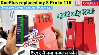 OnePlus green line issue solved  Got 11R for Freee  😱 oneplus greenline [upl. by Yniatirb]