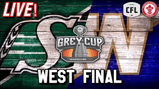 Saskatchewan Roughriders vs Winnipeg Blue Bombers WEST FINAL LIVE 1192024 [upl. by Mei411]