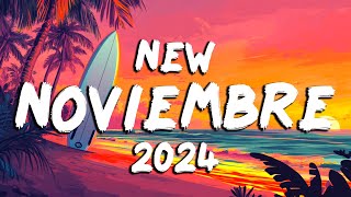 NEW NOVIEMBRE MUSIC 2024  MIX REGGAETON MUSICA 2024  BEST REGGAETON MUSICA 2024 [upl. by Ing]