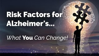 Risk Factors for Alzheimers What You Can Change [upl. by Parrnell853]