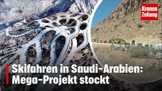 Neue Bilder vom Berg  Skifahren in SaudiArabien MegaProjekt stockt  kronetv NEWS [upl. by Quintin368]