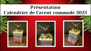 PRÉSENTATION SCRAP NEW Calendrier de l’Avent 2023 Illuminé commode 4 tiroirs [upl. by Blake]