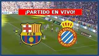 🔴 BARCELONA vs ESPANYOL EN VIVO ⚽ ¡JUEGA LAMINE YAMAL DERBI CATALÁN  LA LIGA  LA SECTA DEPORTIVA [upl. by Llewen]