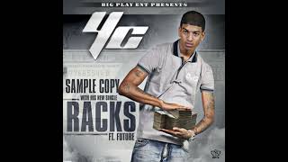 YC  Racks feat Future 432 Hz [upl. by Lucias253]