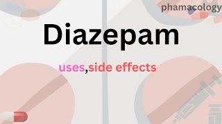 diazepam injectiondiazepam valium uses side effects [upl. by Pren134]