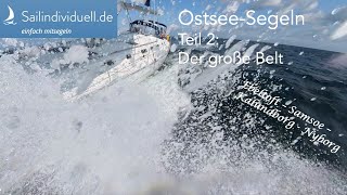 OstseeSegeln 2023 Teil2 [upl. by Nylaehs953]