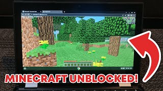 How To Play MINECRAFT UNBLOCKED At SchoolOn A Chromebook Online No Download [upl. by Moberg]