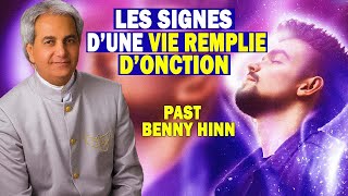 LES SIGNES QUI MONTRENT QUE VOUS AVEZ LONCTION UNE GRANDE ONCTION II BENNY HINN [upl. by Swec]