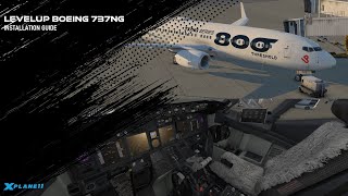 How to Download and Install Level Up Boeing 737NG for X Plane 11 [upl. by Rina]