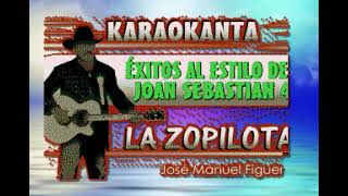 LA ZOPILOTA KARAOKE JOAN SEBASTIAN [upl. by Linden]