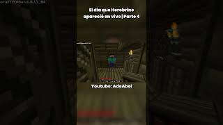 El dia que Herobrine apareció en un directo  Parte 4 [upl. by Keller]