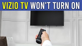 Solved Vizio TV Not Turning On  StepbyStep Troubleshooting [upl. by La]