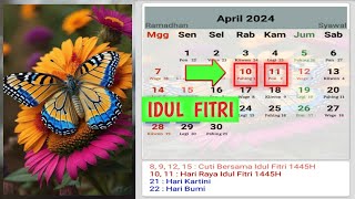 IDUL FITRI 2024 Insyaallah jatuh pada Hari Rabu 10 April 2024  KALENDER 2024 [upl. by Ahsikcin]