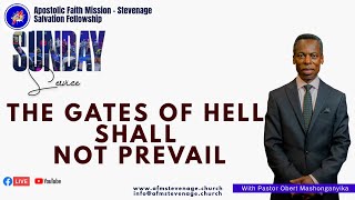 The Gates of Hell Shall Not Prevail  22092024 Part One [upl. by Leonie]