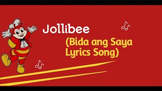 Jollibee  Bida ang Saya Lyrics Song [upl. by Naenaj]