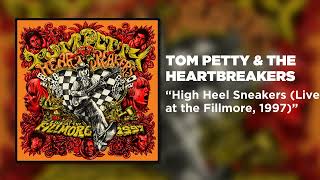 Tom Petty amp The Heartbreakers  High Heel Sneakers Live at the Fillmore 1997 Official Audio [upl. by Bennett]