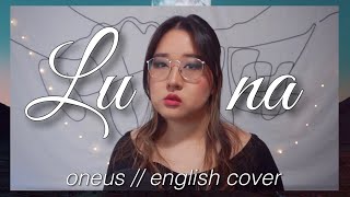 oneus 원어스  月下美人 luna 월하미인 english cover [upl. by Sayers]