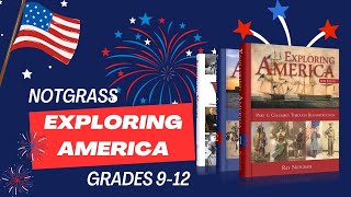 EXPLORING AMERICA by Notgrass History  High School History  Christian Homeschool [upl. by Aznecniv]