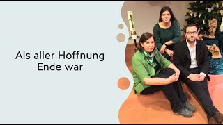 Als aller Hoffnung Ende war [upl. by Ayvid]