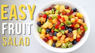 How To Make A FRUIT SALAD  EASY amp HEALTHY RECIPE [upl. by Donni632]