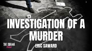 INVESTIGATION OF A MURDER  Eric Saward  DRAMA TIME with BBC [upl. by Cassy]