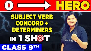 SUBJECT VERB CONCORD  DETERMINERS in One Shot  From Zero to Hero  Class 9th [upl. by Rachel]