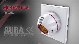 Havells AURA BIDIRECTIONAL HOLDER [upl. by Beau]