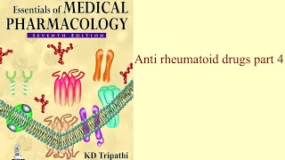 Anti rheumatoid drugs part 4 [upl. by Eseryt]