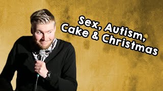 Sex Autism Cake and Christmas  Eliott Simpson StandUp [upl. by Idnac]