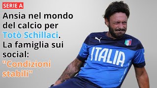 Ansia nel mondo del calcio per Totò Schillaci La famiglia sui social quotCondizioni stabiliquot [upl. by Fielding]