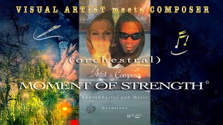 🎶 STRENGTH ©  Original Composition  Original Artwork  Orchestral Epic Music  Modern Artwork [upl. by Orfinger237]